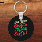 Students Saying 6-7 67 Six Seven Funny Teacher Chr Sleutelhanger (Voorkant)