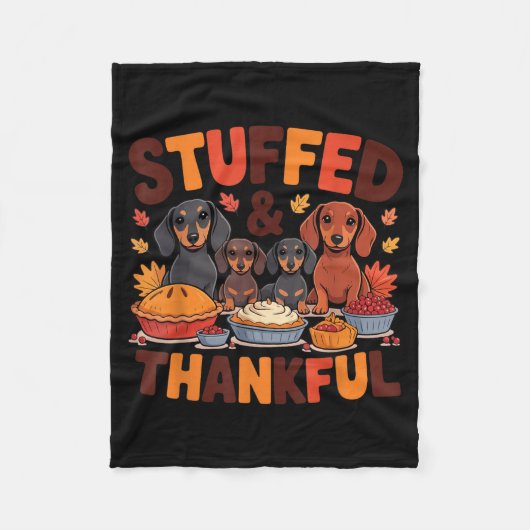 Stuffed And Thankful Dachshund Funny Thanksgiving Fleece Deken (Voorkant)