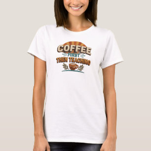 Stunning COFFEE EERST DAN LESGEVEN Fashion Art T-shirt