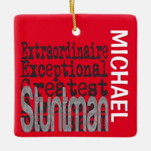 Stuntman Extraordinaire CUSTOM Keramisch Ornament (Voorkant)