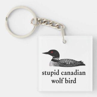 Stupid Canadian Wolf Bird Hockey Romance for Hocke Sleutelhanger