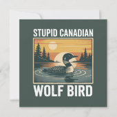 Stupid Canadian Wolf Bird Sarcastic Animal  Kaart (Voorkant)