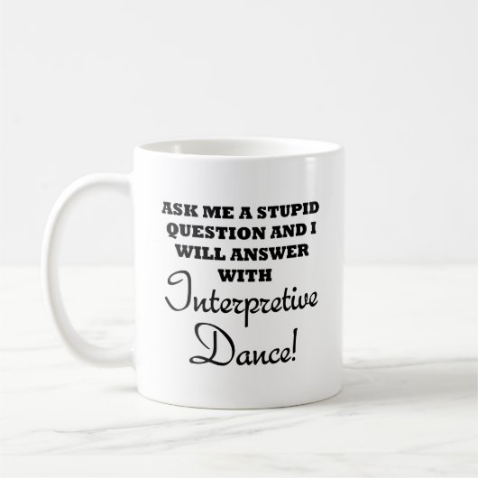 Stupid Interpretive Dance Funny Mug Koffiemok (Links)