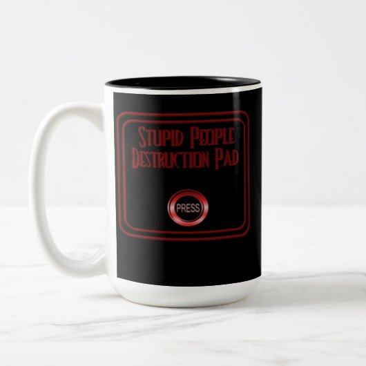 Stupides gens Destruction Pad Humour Café Mug (Gauche)