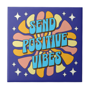 Stuur Positieve Vibes Tegeltje