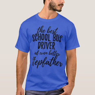 Stuurprogramma school Stupfather Funny Gift Idee v T-shirt