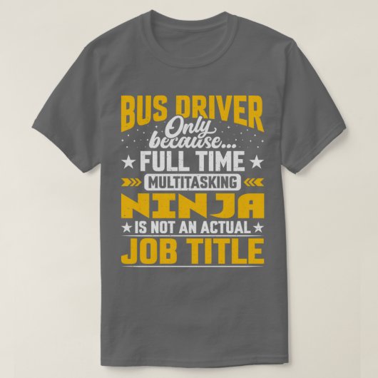 Stuurprogrammatitel Funny Bus Operator T-shirt (Design voorkant)