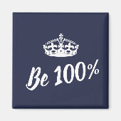 Style Be 100% Crown Motivation Magnet (Devant)