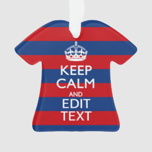 Stylé KEEP CALM et votre texte sur les bandes