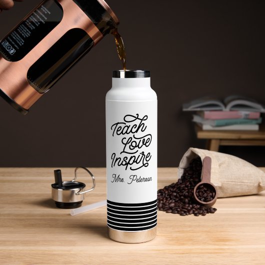 Stylish Script Teach Love Inspire Teacher Waterfles (Koffie (Gedraaid)  )