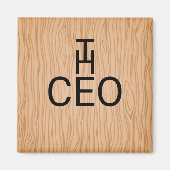 Stylish Wood Texture Magnet with The CEO Text Magneet (Voorkant)