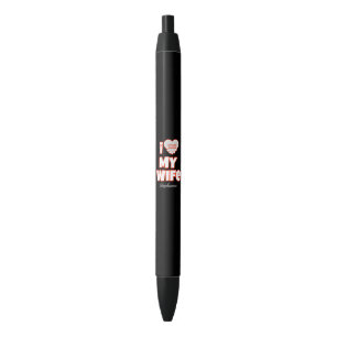 Stylo Noir Custom I Love My Wife - Ajouter Nom & Photo