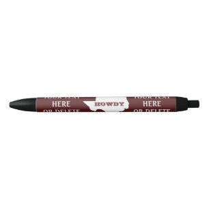 Stylo Noir Maroon Custom Text Texas Plan Howdy Texan
