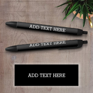 Stylo Noir Noir Créez votre propre - Faites-le votre texte p