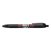 Stylo Noir Pas Mon Président (Haut)