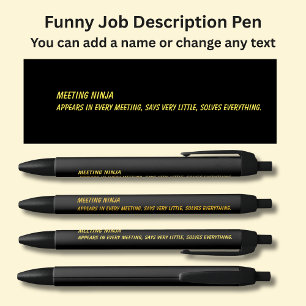 Stylo Noir Titre de l'emploi amusant - Réunion Ninja