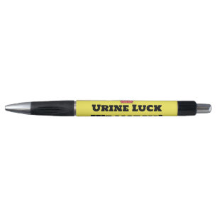 Stylo "Urine Luck"