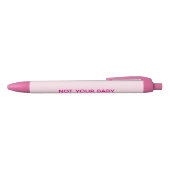 Stylos roses "Pas ton bébé" (Haut)