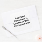 Sub-Panel Disconnect Located in Main Panel sticker (Envelop)