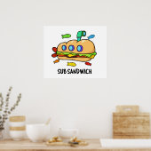 Sub Sandwich Funny Food Pun Poster (Keuken)