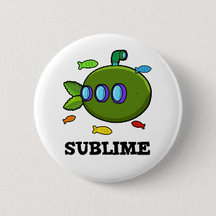 Sublime Funny Submarine Fruit Limoen Pun Ronde Button 5,7 Cm