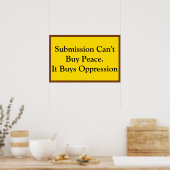 Submission Can't Buy Peace Poster (Keuken)