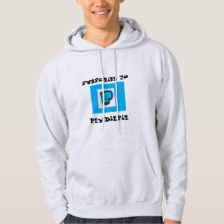 SUBSCRIBE AAN PEWDIEPIE HOODIE