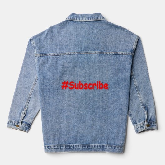 "#Subscribe" Cute Design. Bestel nu Denim Jacket (Achterkant)