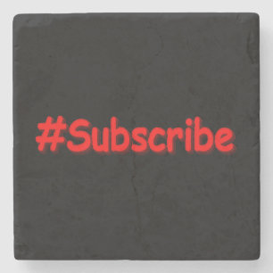 "#Subscribe" Cute Design. Bestel nu Stenen Onderzetter