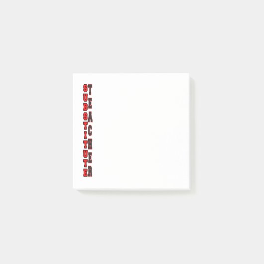 Substitute Teacher Post-it® Notes (Voorkant)