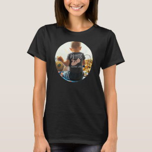 Subtiel Kies Life Baby ProLife 11 Pro Life Genera T-shirt