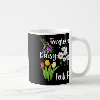 Subtle Floral Anti Trump Flowers Foxglove Daisy Tu Koffiemok