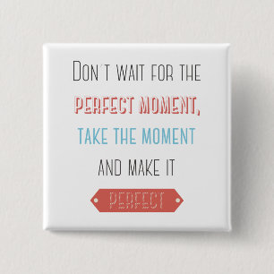 Succes, Attitude, Motivatie levensstandaard doelen Vierkante Button 5,1 Cm