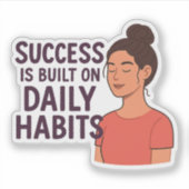 Succes dagelijkse gewoonten motivatie sticker (Voorkant)