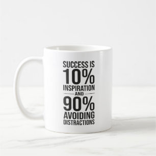 Succes is 90% afleiding vermijden, grappige drukte koffiemok