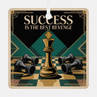 Succes Is De Beste Wraak Metalen Ornament