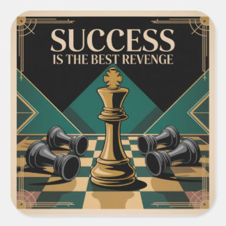 Succes Is De Beste Wraak Vierkante Sticker