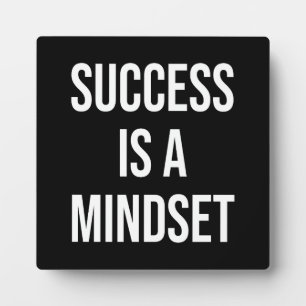 Succes is een mindset - Motivatie Fotoplaat