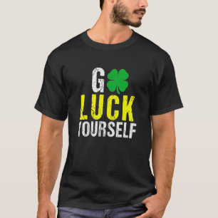 Succes Jezelf, Gelukkige St.Patrick Dag, Lucky T-s T-shirt