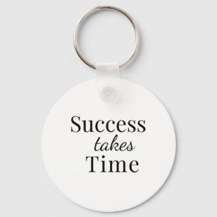 Succes kost tijd - Motivatie offerte Sticker Sleutelhanger