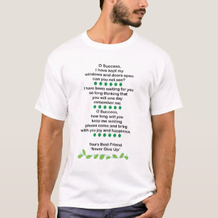 Succes Poëzie Inspirerend Motiverend T-shirt