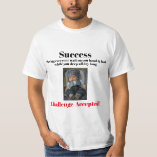 Succes. Uitdaging geaccepteerd! T-shirt