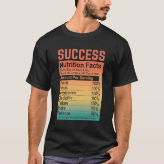 Succes Voedingsfeiten Motivatie en inspirerend T-shirt