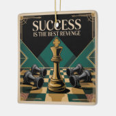 Success Is The Best Revenge Keramisch Ornament (Links)