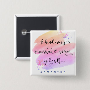 Succesvol Vrouw Quote Bold Roze Waterverf Script Vierkante Button 5,1 Cm
