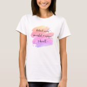 Succesvol Vrouw Quote Script Roze Waterverf Vet T-shirt (Voorkant)
