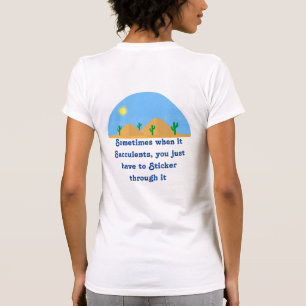 Succulent T-shirt