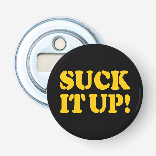 SUCK HET! BUTTON FLESOPENER (Voorkant)