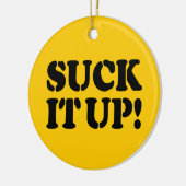 SUCK HET! KERAMISCH ORNAMENT (Links)