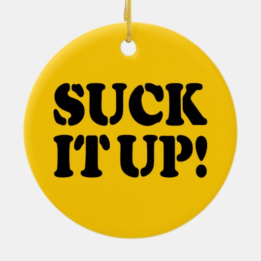 SUCK HET! KERAMISCH ORNAMENT (Achterkant)